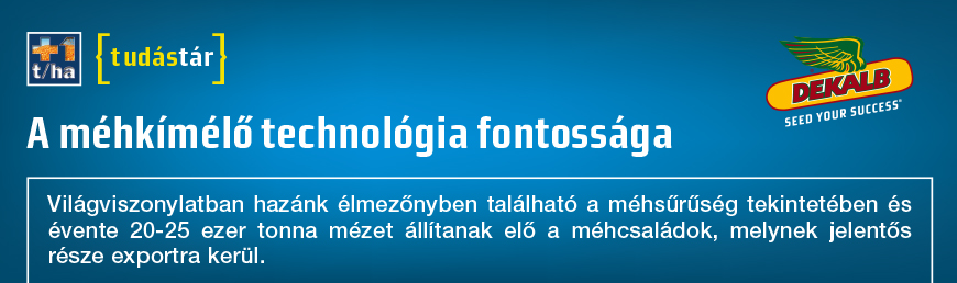 A méhkímélő technológia fontossága